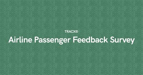 Airline Passenger Satisfaction Survey — TRACX®.